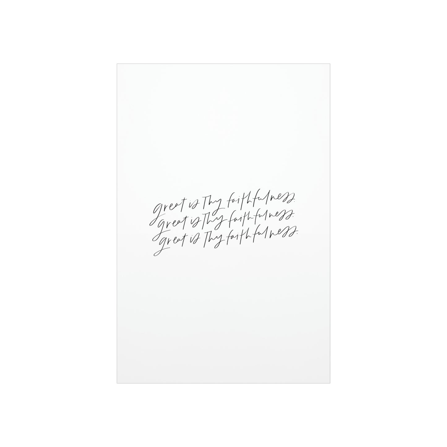 Great is Thy Faithfulness Art Print