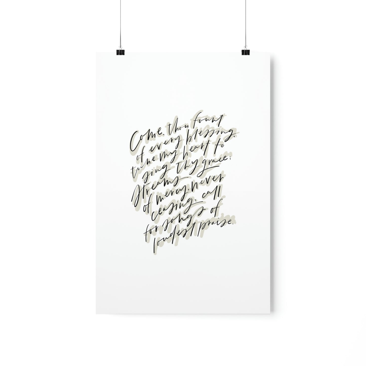 Come Thou Fount Art Print