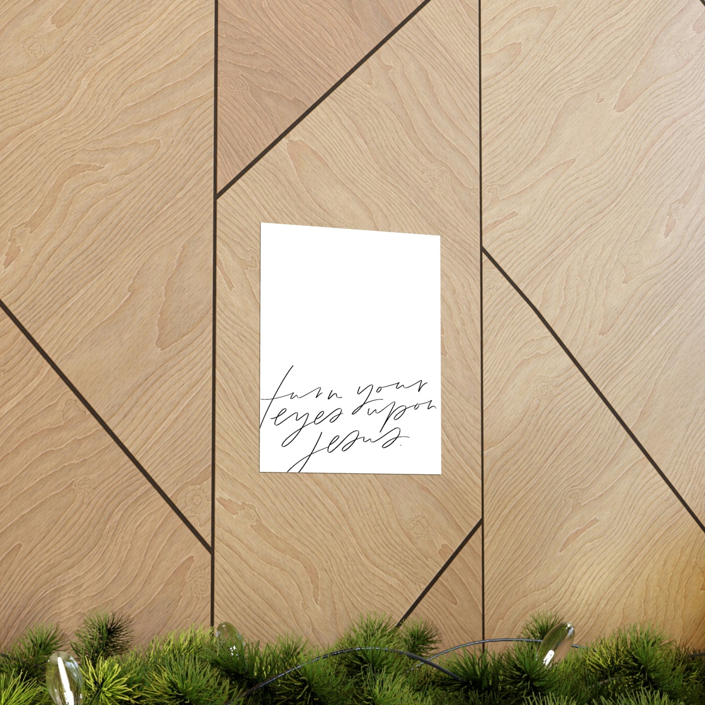 Turn Your Eyes Art Print