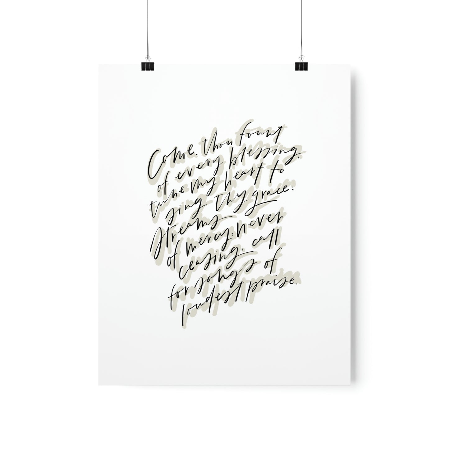 Come Thou Fount Art Print