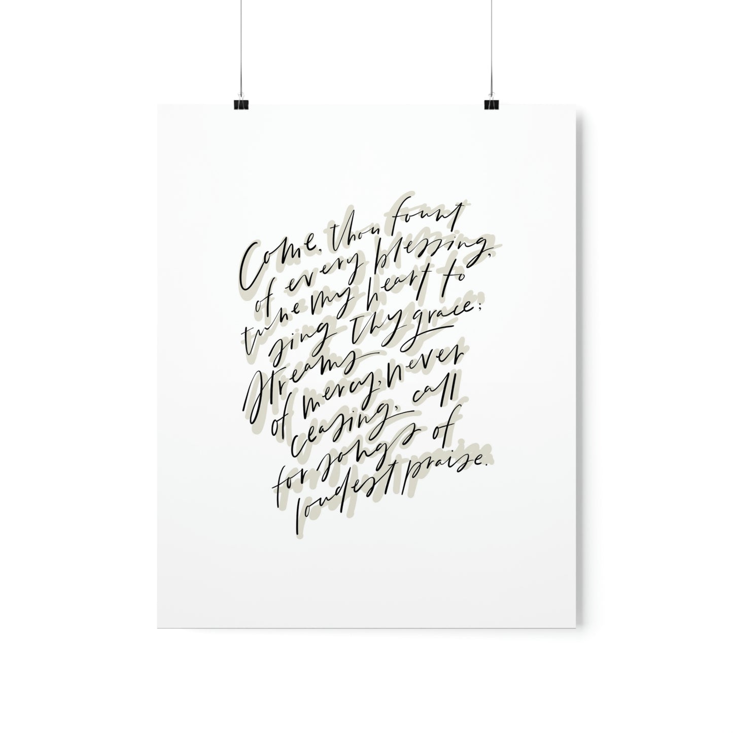 Come Thou Fount Art Print