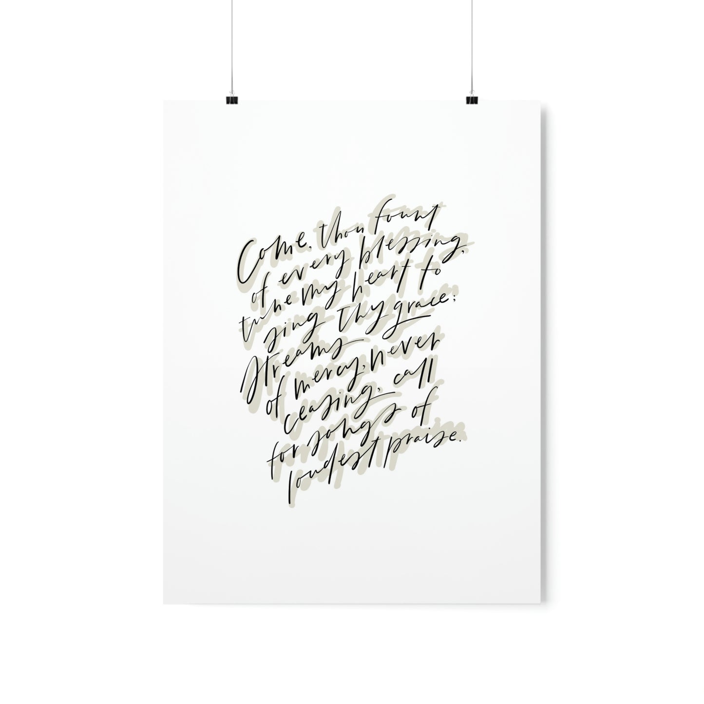 Come Thou Fount Art Print